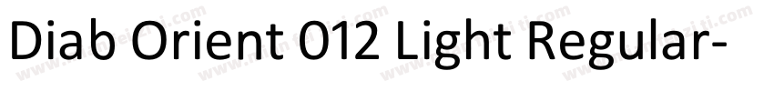 Diab Orient 012 Light Regular字体转换